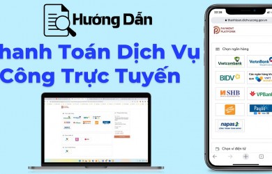 Hướng dẫn thanh toán phí, lệ phí trực tuyến trên Cổng dịch...