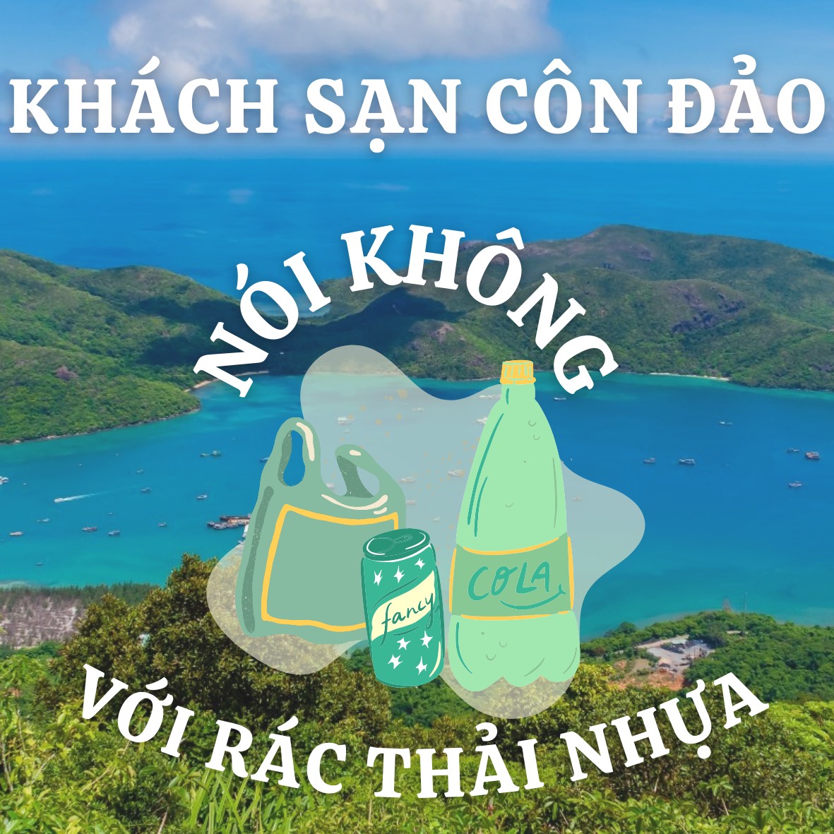 Cơ sở lưu trú huyện Côn Đảo đồng loạt thực hiện giảm thiểu rác thải nhựa trong hoạt động kinh doanh du lịch