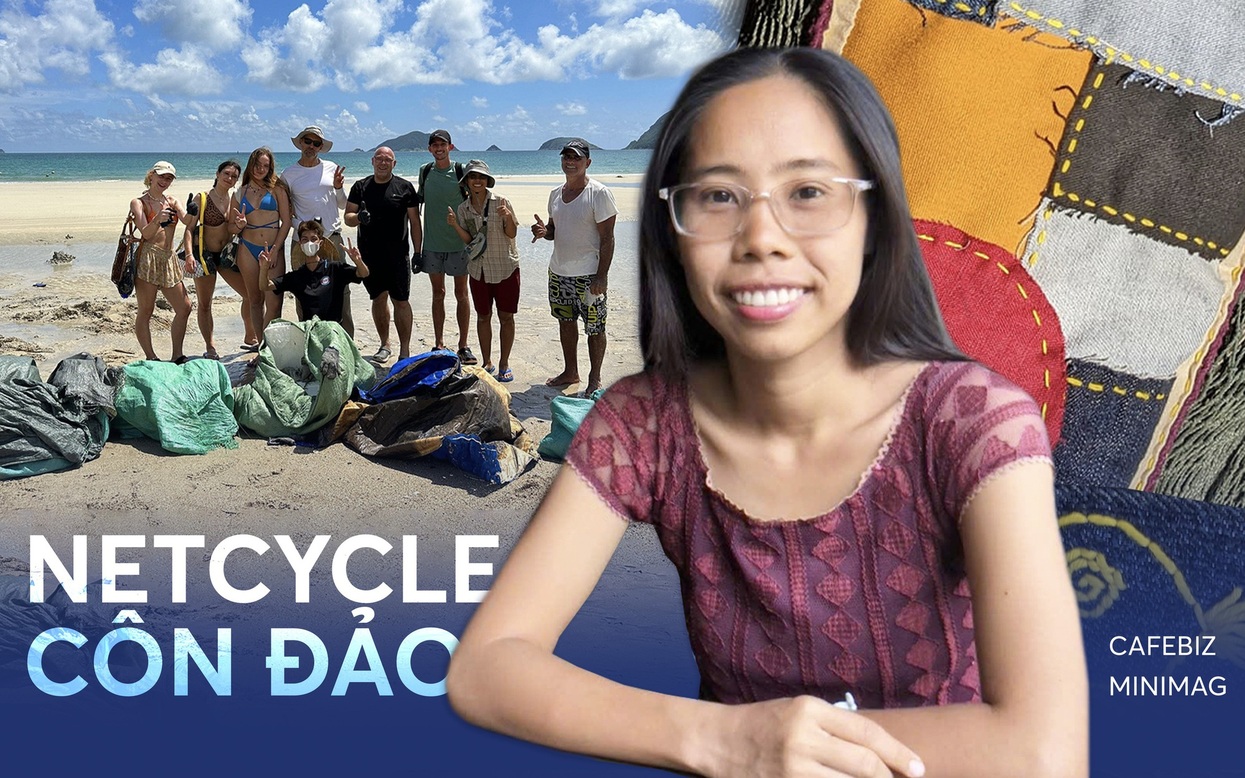 Founder Netcycle Côn Đảo: Ngày làm việc 12 tiếng, cặm cụi nhặt "lưới ma" đan túi, mang hình ảnh Việt Nam đi khắp thế giới